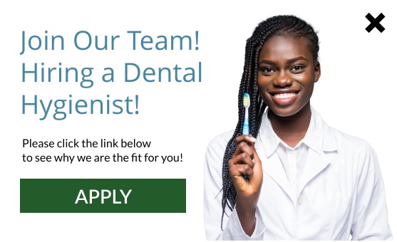 Join Our Team Hiring a Dental Hygienist